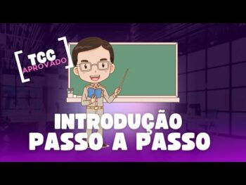 Introdução do TCC Passo a Passo [Sem Balelas]