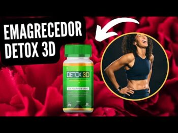 Detox 3D – O Emagrecedor DETOX 3D é Bom? Veja os Resultados Detox 3D!