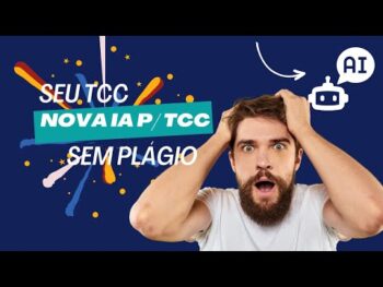 ChatGPT TCC – Seu TCC Com ChatGPT e Sem Plágio! (Nova IA)