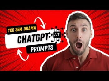 TCC Sem Drama ChatGPT – Prompts do ChatGPT Para TCC