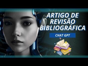 Artigo de Revisão Bibliográfica Como Fazer Com Auxilio da IA Passo a Passo