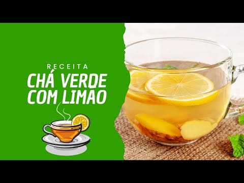 Chá Verde Com Limão Emagrece? Veja os Benefícios! (Melhor Receita)