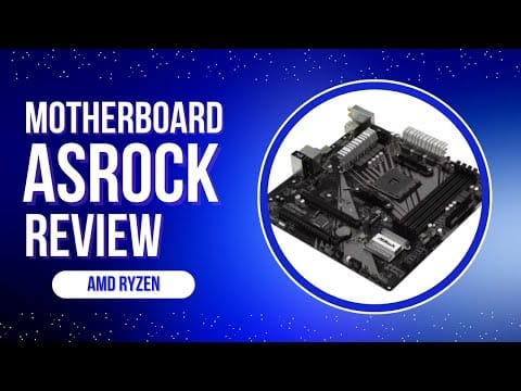 Motherboard Asrock B450 – AMD Ryzen – Is it Worth Buying?
