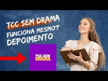 TCC Sem Drama Funciona? Curso TCC Sem Drama é Confiável? Depoimento e Vantagens!