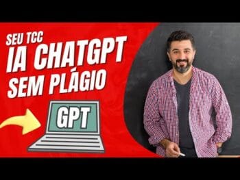 TCC Com IA Sem Plágio [Tutorial Completo]