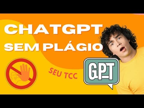 Como Usar o ChatGPT Sem Plágio?