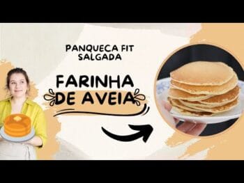 Panqueca FIT Salgada Com Farinha de Aveia – Receita Rápida de Preparar