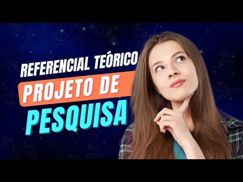 Referencial Teórico Projeto de Pesquisa TCC