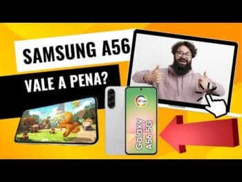 Samsung A56 5g 256gb – Benefícios e Cupom! (Review)