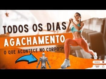 Agachamento Livre Todos os Dias – O Que Acontece Com Seu Corpo Se Você AGACHAR Todo Dia?