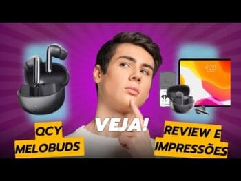 QCY Melobuds Pro – Review e Impressões!