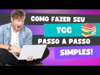 Como Fazer um TCC em Passos Simples!