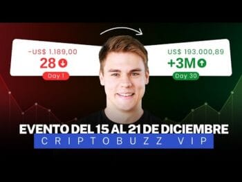 Crypto Buzz Opiniones – Evento del 15 al 21 de Diciembre (CriptoBuzz Vip)